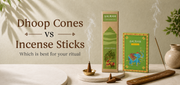 dhoop cones vs incense sticks